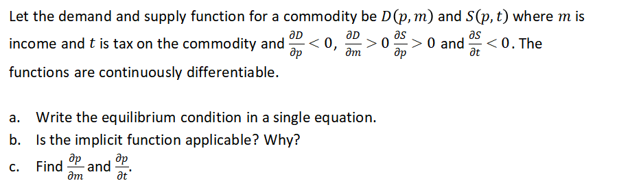 Solved Let the demand and supply function for a commodity be | Chegg.com