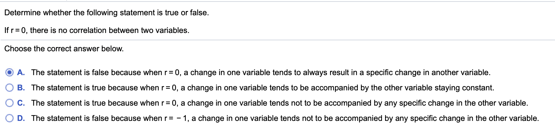 Solved Determine whether the following statement is true or | Chegg.com