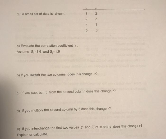 Solved 2. A small set of data is shown: 2 a) Evaluate the | Chegg.com