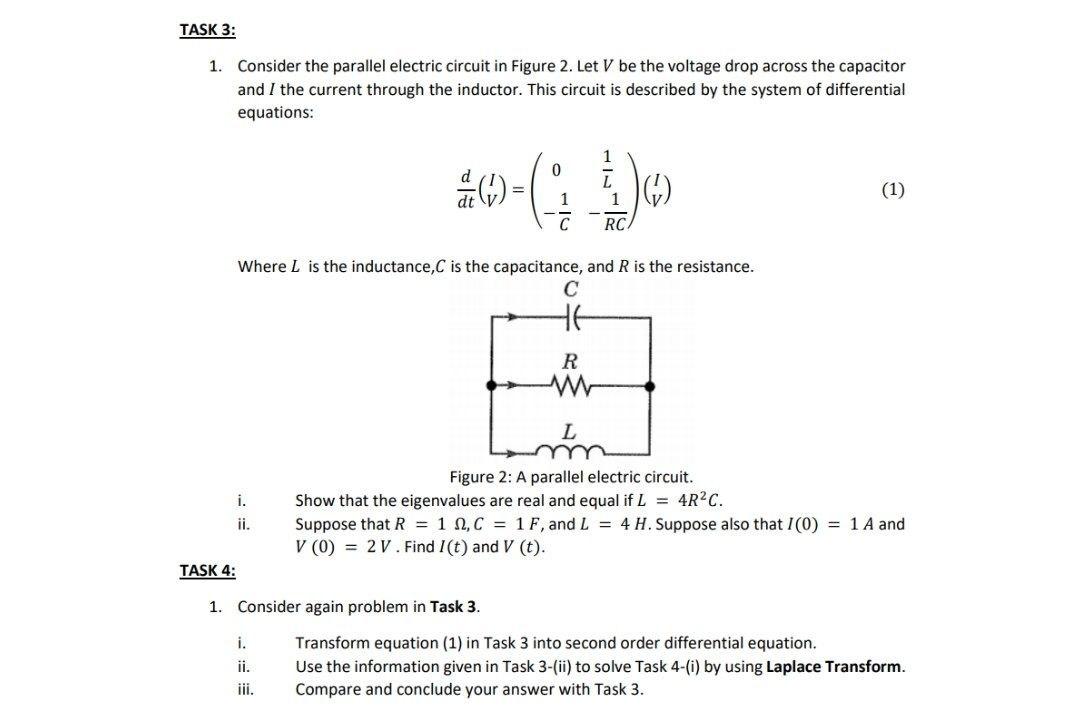 TASK 3: 1. Consider The Parallel Electric Circuit In | Chegg.com