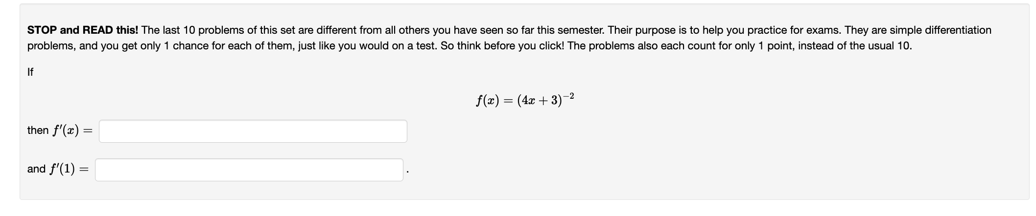 Solved Iff(x)=(4x+3)-2then f'(x)=and f'(1)= | Chegg.com