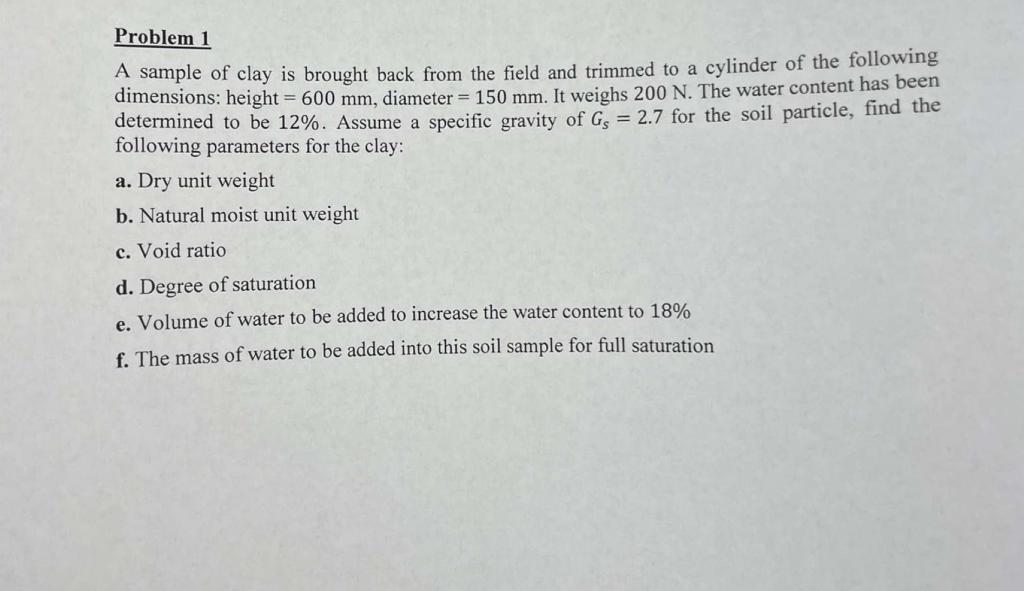 Solved A sample of clay is brought back from the field and | Chegg.com