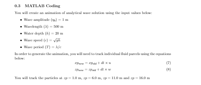 Solved 0.3 MATLAB Coding You will create an animation of | Chegg.com