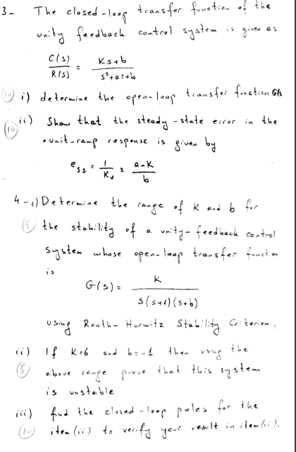 Solved 3- The closed-loop transfer funetion of the unity | Chegg.com
