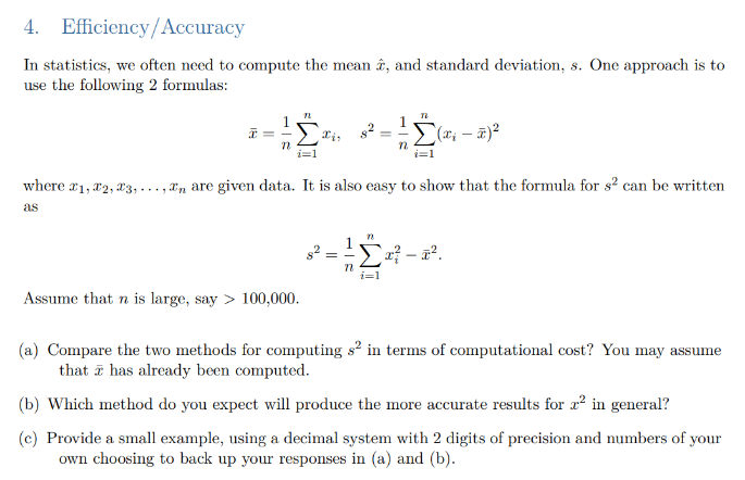Solved Efficiency/AccuracyIn statistics, we often need to | Chegg.com
