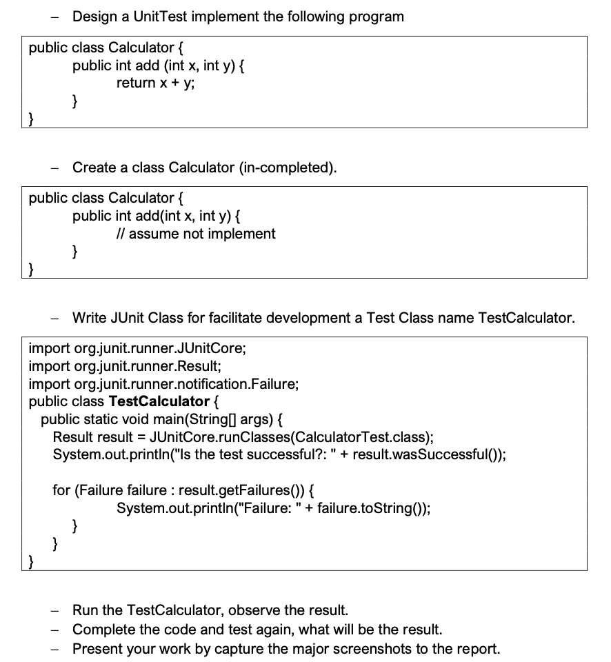 Solved Design a UnitTest implement the following program | Chegg.com