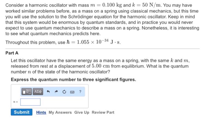 Solved Consider a harmonic oscillator with mass m = 0.100 kg | Chegg.com