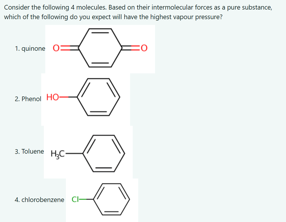 Solved Consider the following 4 ﻿molecules. Based on their | Chegg.com