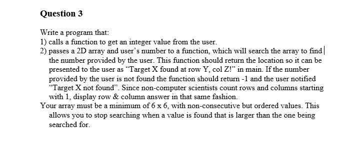 Solved Write a program that: 1) calls a function to get an | Chegg.com