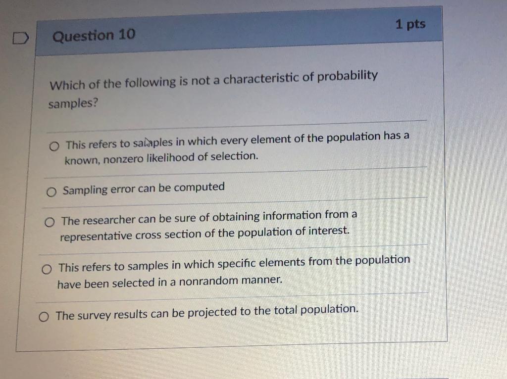 1 Pts Question 10 Which Of The Following Is Not A | Chegg.com