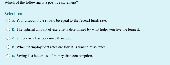 solved-which-of-the-following-is-a-positive-statement-chegg