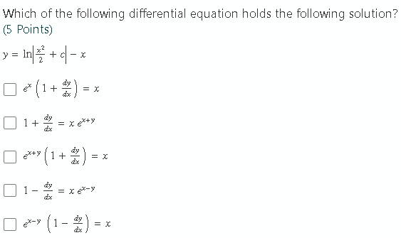Solved Which of the following differential equation holds | Chegg.com