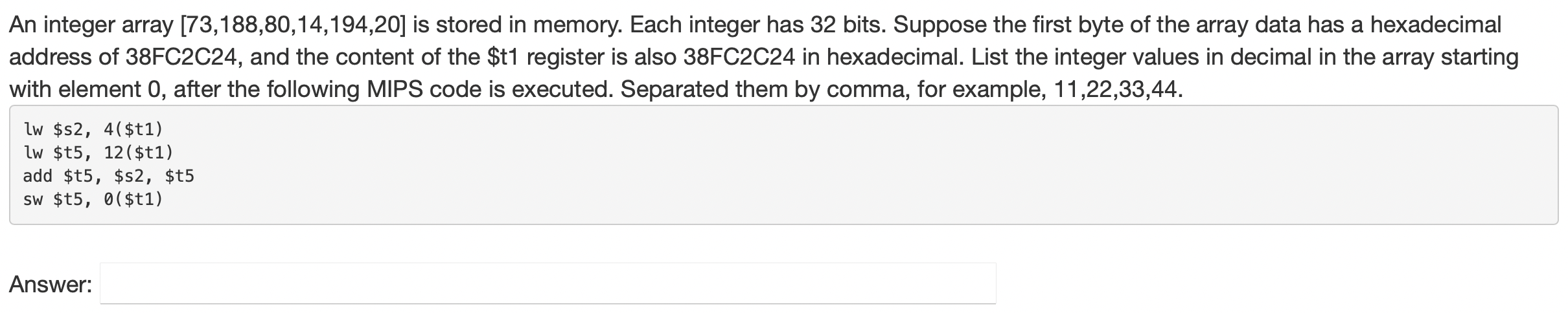Solved An integer array [73,188,80,14,194,20] is stored in | Chegg.com