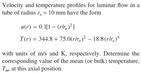 Solved Velocity and temperature profiles for laminar flow in | Chegg.com