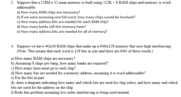 Solved 3. Suppose that a 128M x 32 main memory is built | Chegg.com