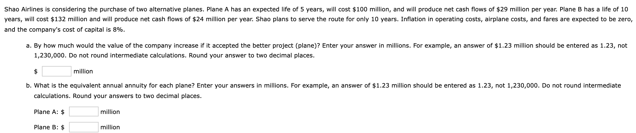 Solved Shao Airlines is considering the purchase of two | Chegg.com