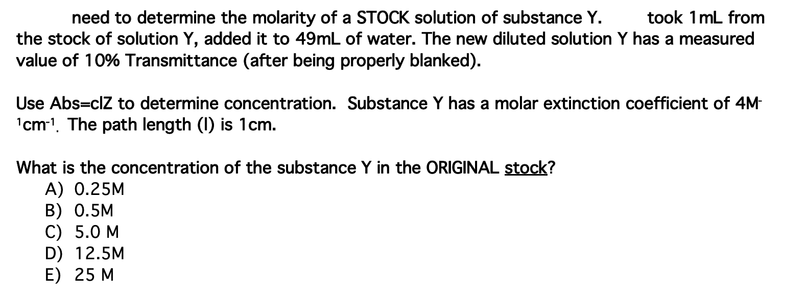 Solved need to determine the molarity of a STOCK solution of | Chegg.com