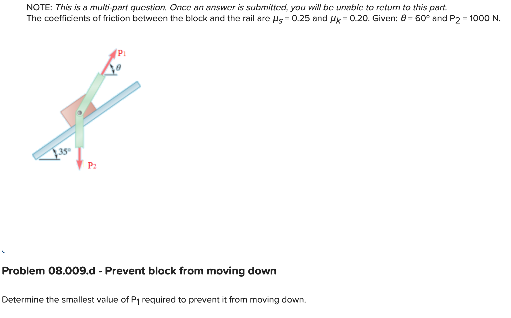 Prevent Block Solved Problem 08.009.d - Prevent block from moving | Chegg.com