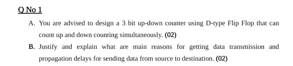 Solved O No 1 A. You are advised to design a 3 bit up-down | Chegg.com