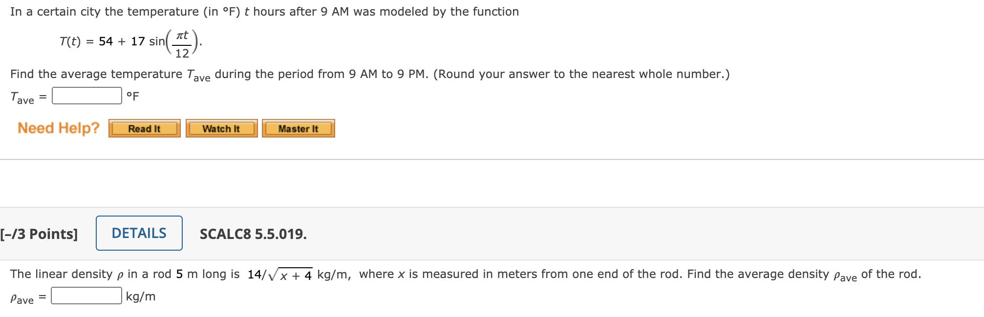 Solved In a certain city the temperature (in °F) t hours | Chegg.com