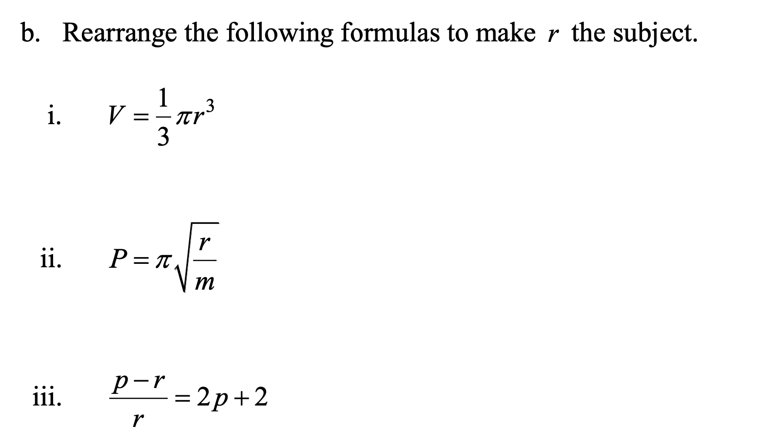 Solved b. Rearrange the following formulas to make r the | Chegg.com