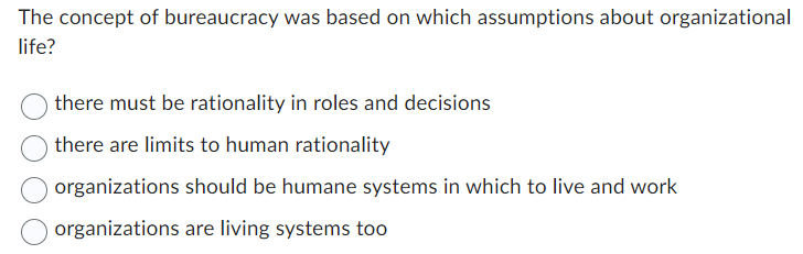 Solved The concept of bureaucracy was based on which | Chegg.com