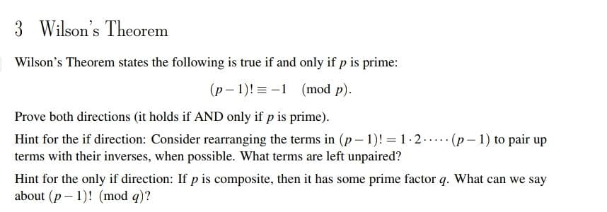 Solved Wilson's Theorem states the following is true if and | Chegg.com