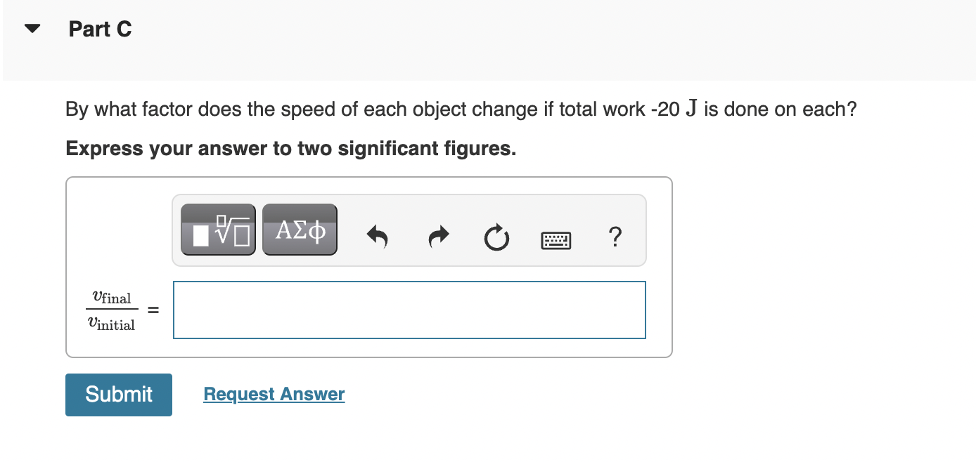 Solved Object A Has 25 J Of Kinetic Energy. Object B Has | Chegg.com