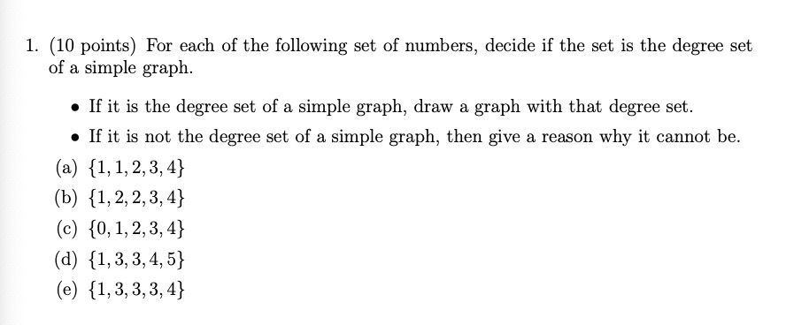 Solved 1. (10 points) For each of the following set of | Chegg.com