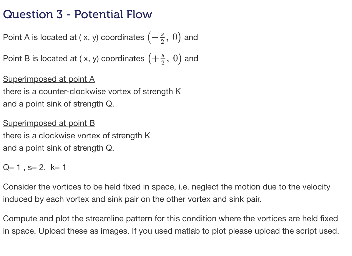 Solved Question 3 - Potential Flow 2 Point A is located at | Chegg.com