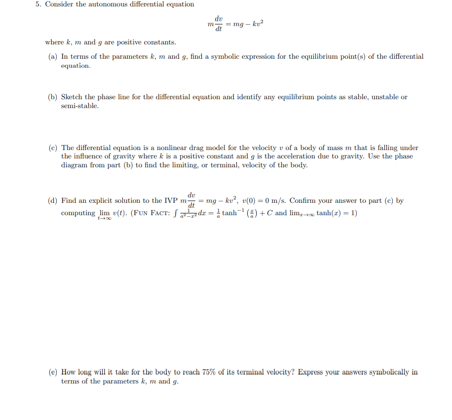 Solved 5. Consider the autonomous differential equation dv | Chegg.com