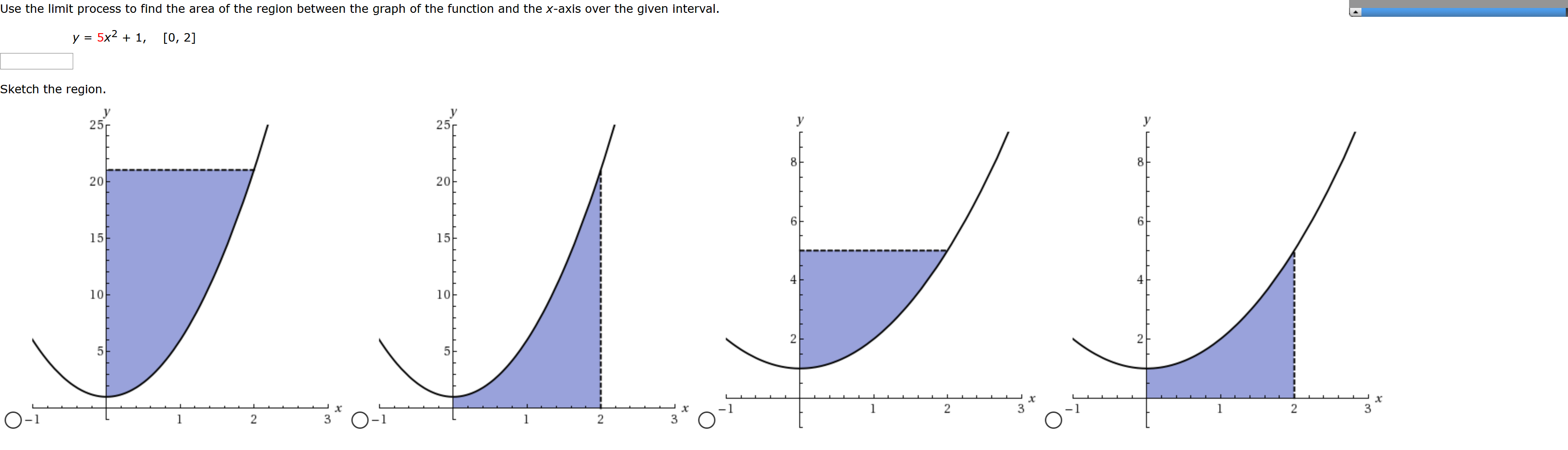 Solved Use the limit process to find the area of the region