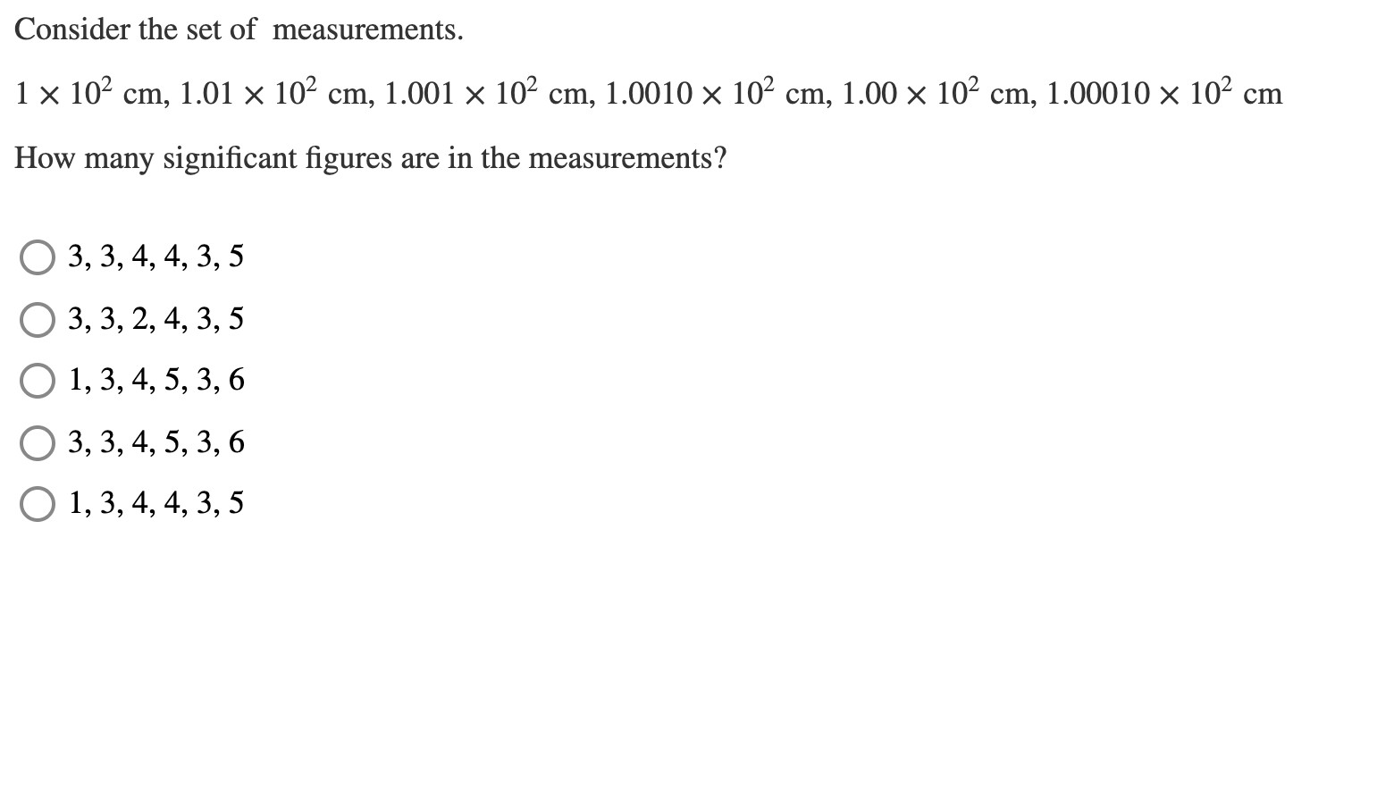 Solved Consider the set of measurements. 1 x 102 cm, 1.01 x | Chegg.com