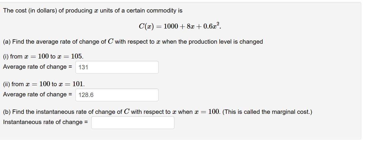 Solved I Just Need Letter B For The Instantaneous Rate Of | Chegg.com