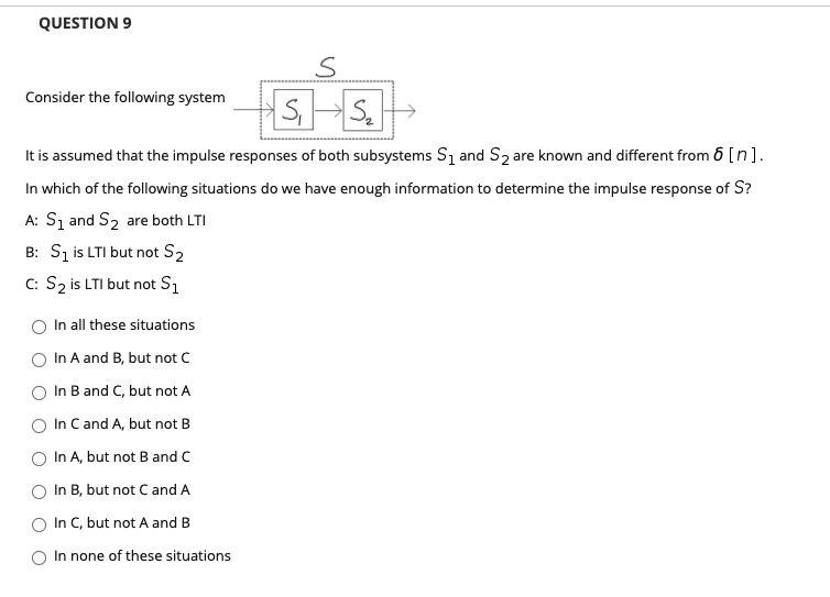 Solved QUESTION 9 S Consider the following system SS. S, It | Chegg.com