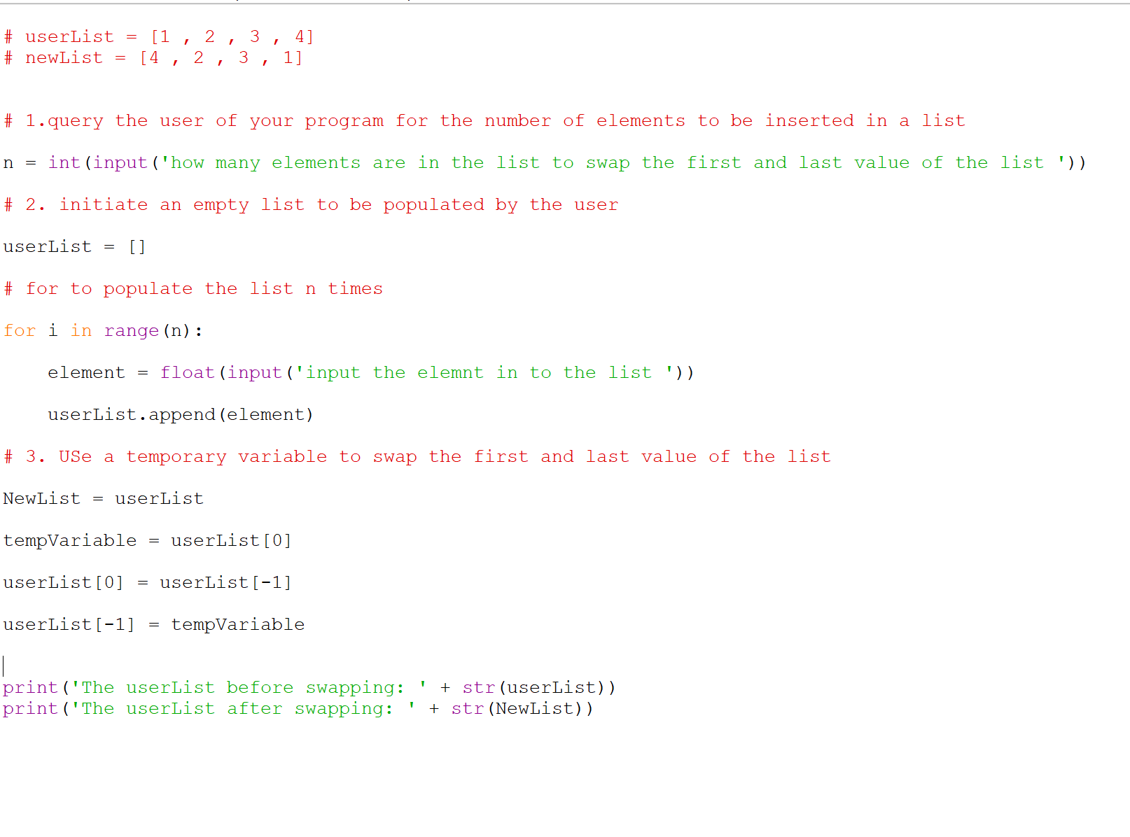 Solved I am trying to swap the first and last elements of | Chegg.com