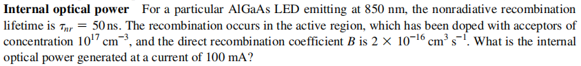 Solved Internal optical power For a particular AlGaAs LED | Chegg.com