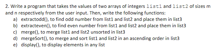Solved 2. Write a program that takes the values of two | Chegg.com