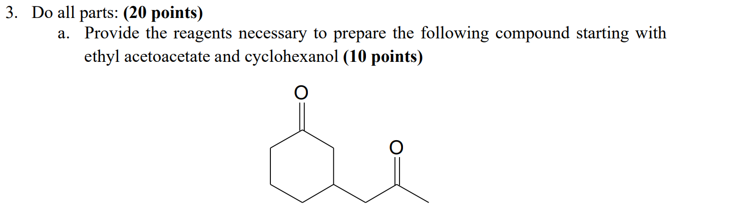 Solved Do All Parts Points A Provide The Reagents Chegg Com