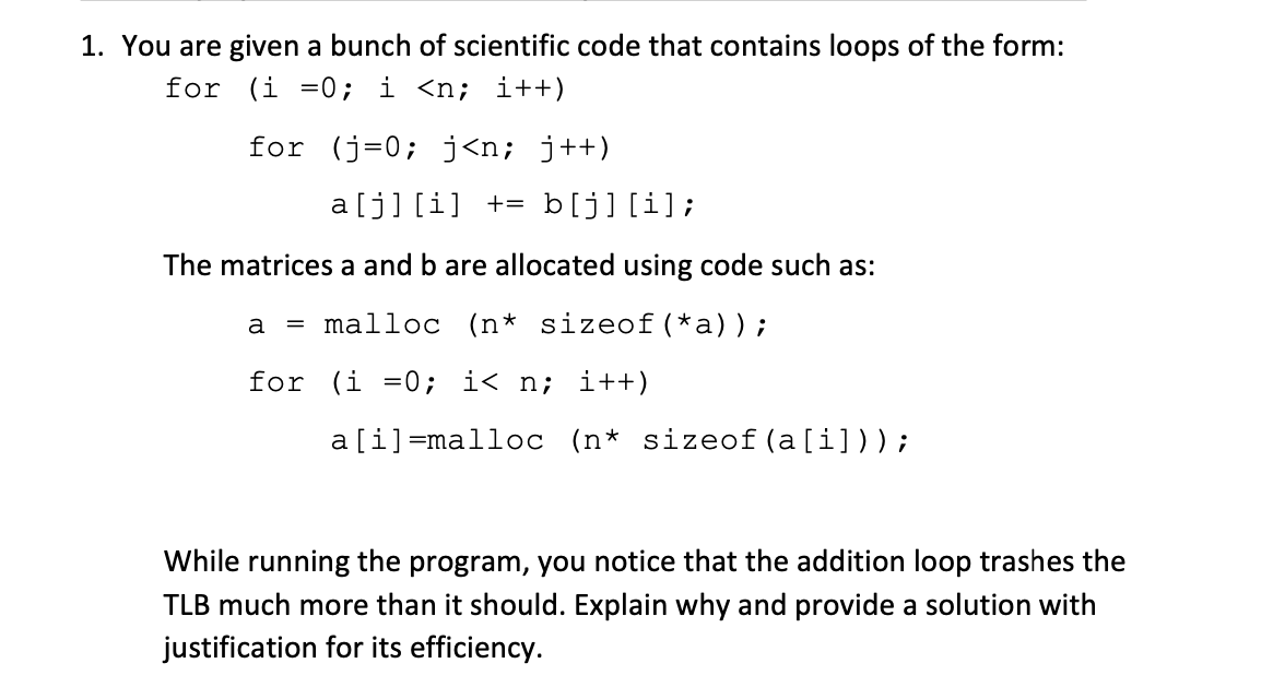 Solved 1. You are given a bunch of scientific code that | Chegg.com