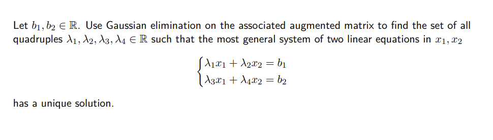 Solved Let B1,b2∈R. Use Gaussian Elimination On The | Chegg.com