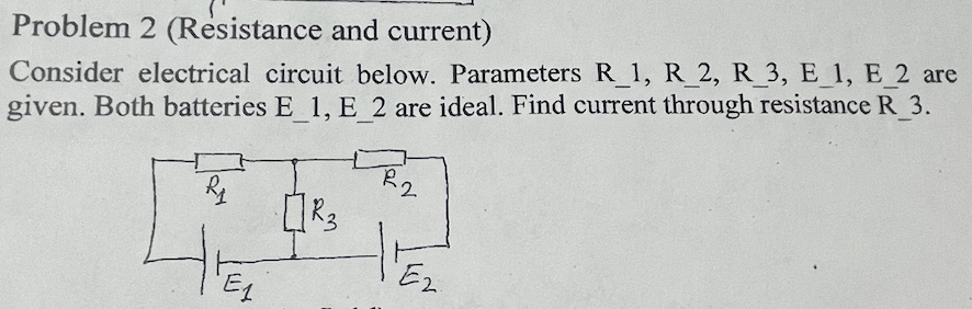 Solved Problem 2 (Resistance And Current) Consider | Chegg.com