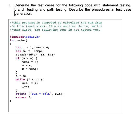 Solved 1. Generate the test cases for the following code | Chegg.com