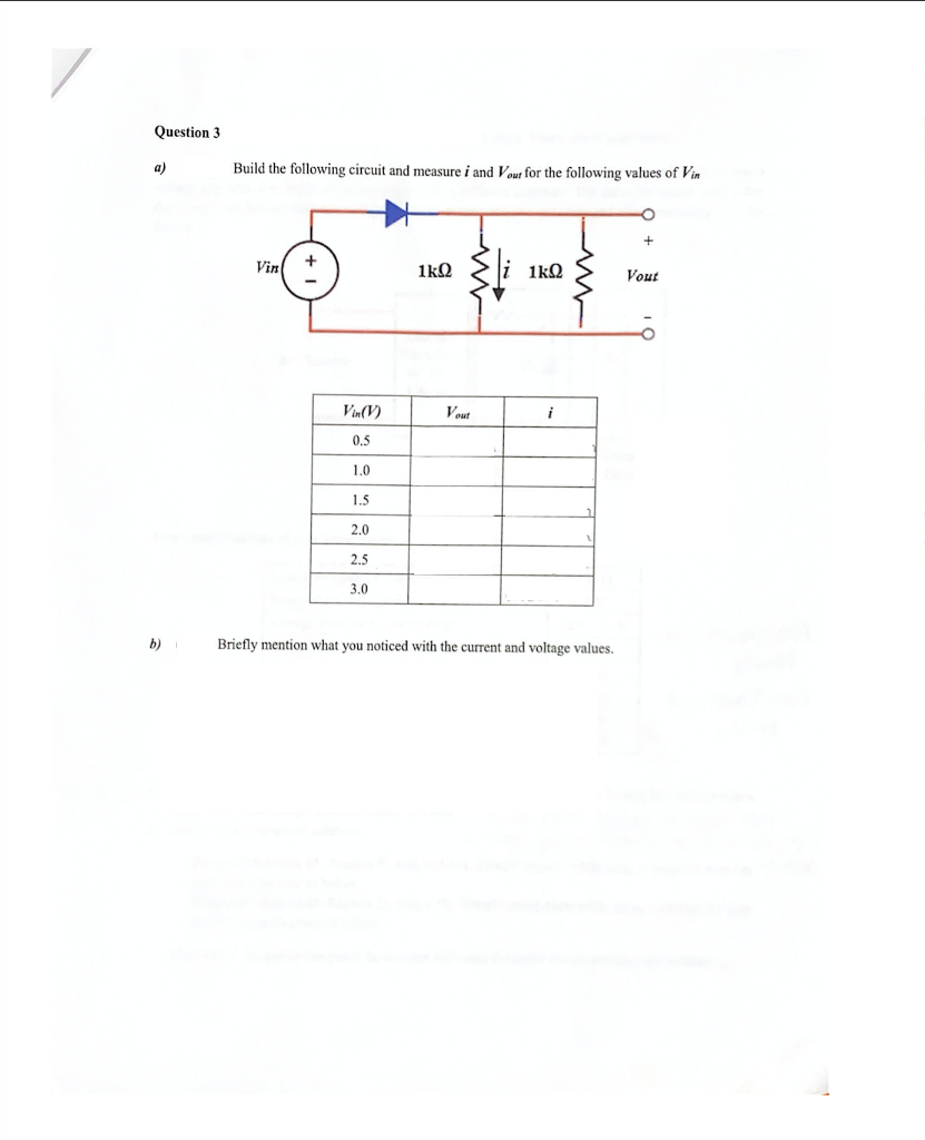 Solved Question 3 Build the following circuit and measure i | Chegg.com