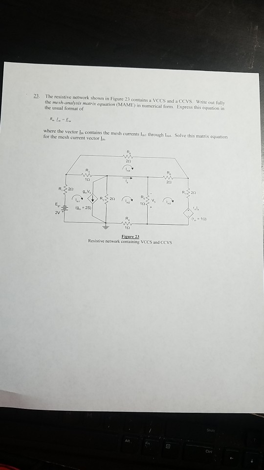 23、 The resistive network shown in Figure 23 contains