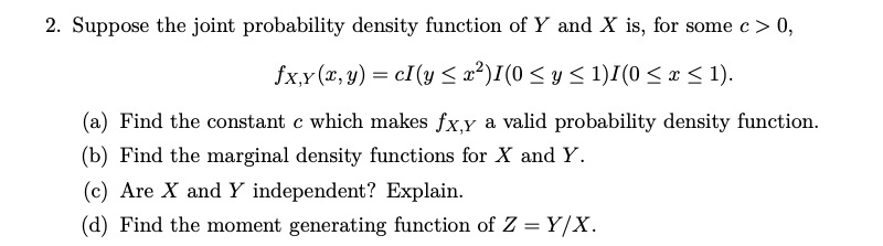 Solved 2. Suppose The Joint Probability Density Function Of | Chegg.com