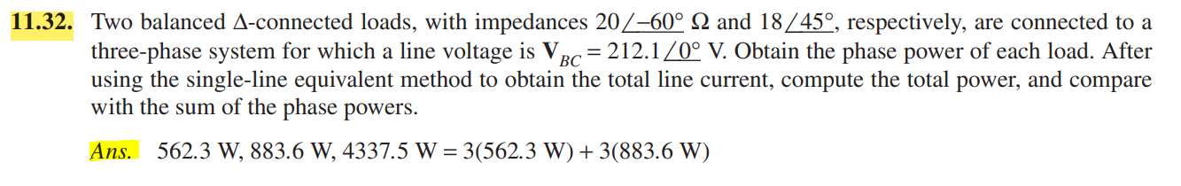 Solved 11.32. Two balanced A-connected loads, with | Chegg.com