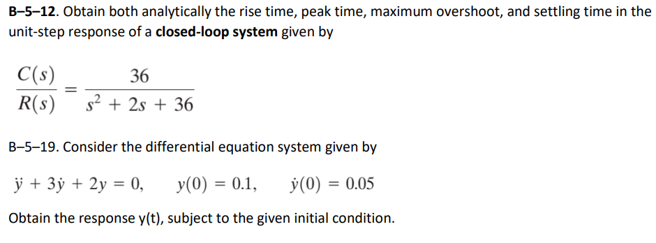 Solved B-5-12. Obtain Both Analytically The Rise Time, Peak | Chegg.com