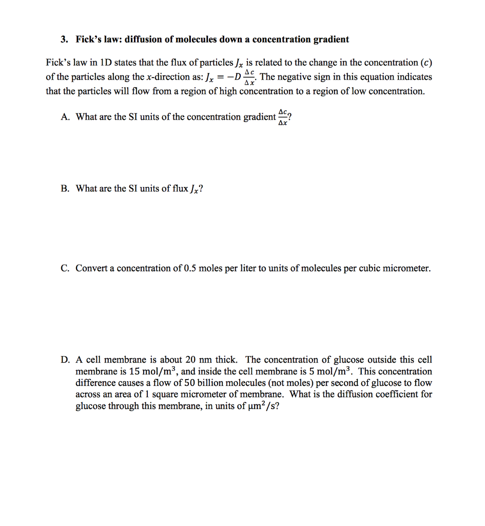 Solved 3. Fick's law: diffusion of molecules down a | Chegg.com