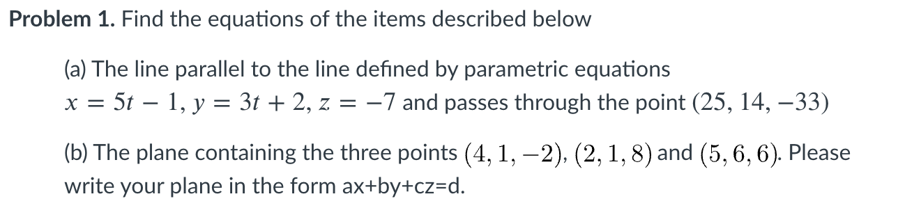 Solved Problem 1. Find the equations of the items described | Chegg.com
